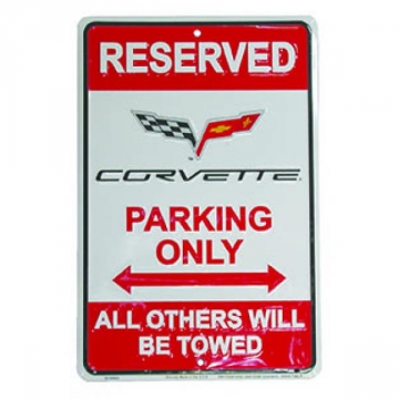 RESERVED - CORVETTE PARKING ONLY SIGN